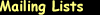 Mailing Lists